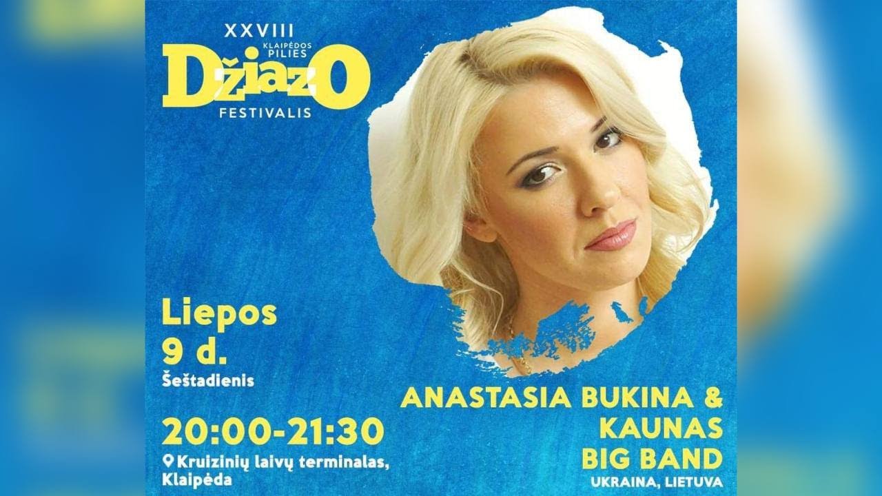 Anastasiya Bukina & Kaunas Big Band on Klaipeda Castle Jazz Festival 2022
