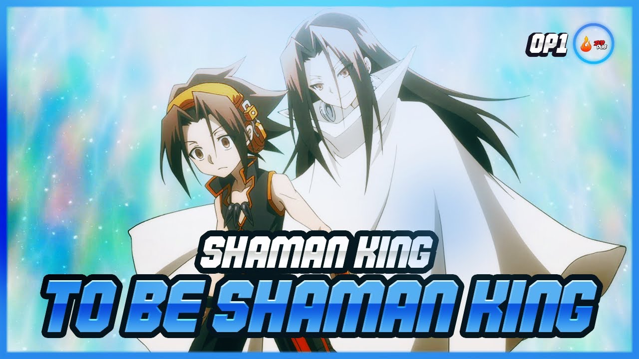 [RapidDub] Shaman King - To Be Shaman King (SERBIAN)