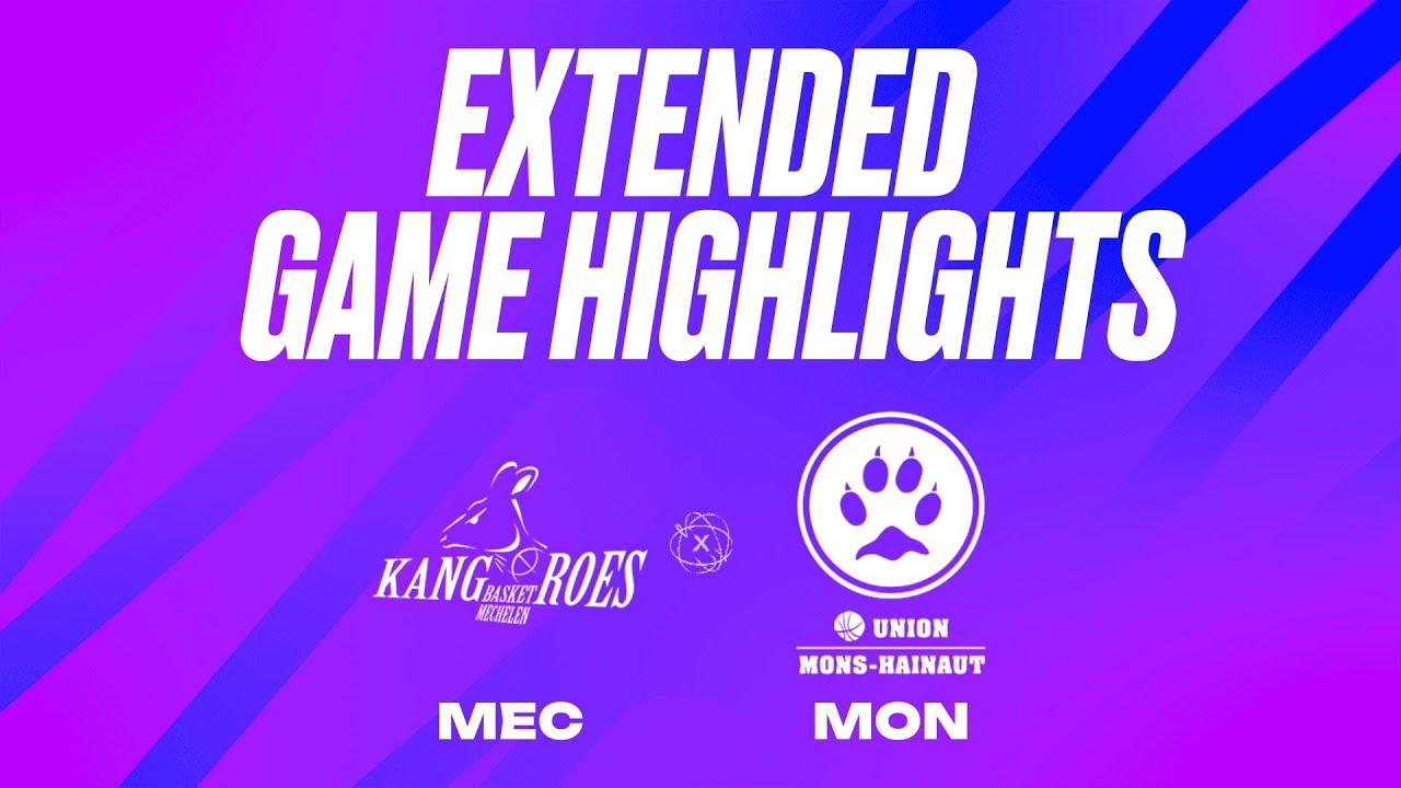 Kangoeroes Basket Mechelen vs. Union Mons-Hainaut - Game Highlights