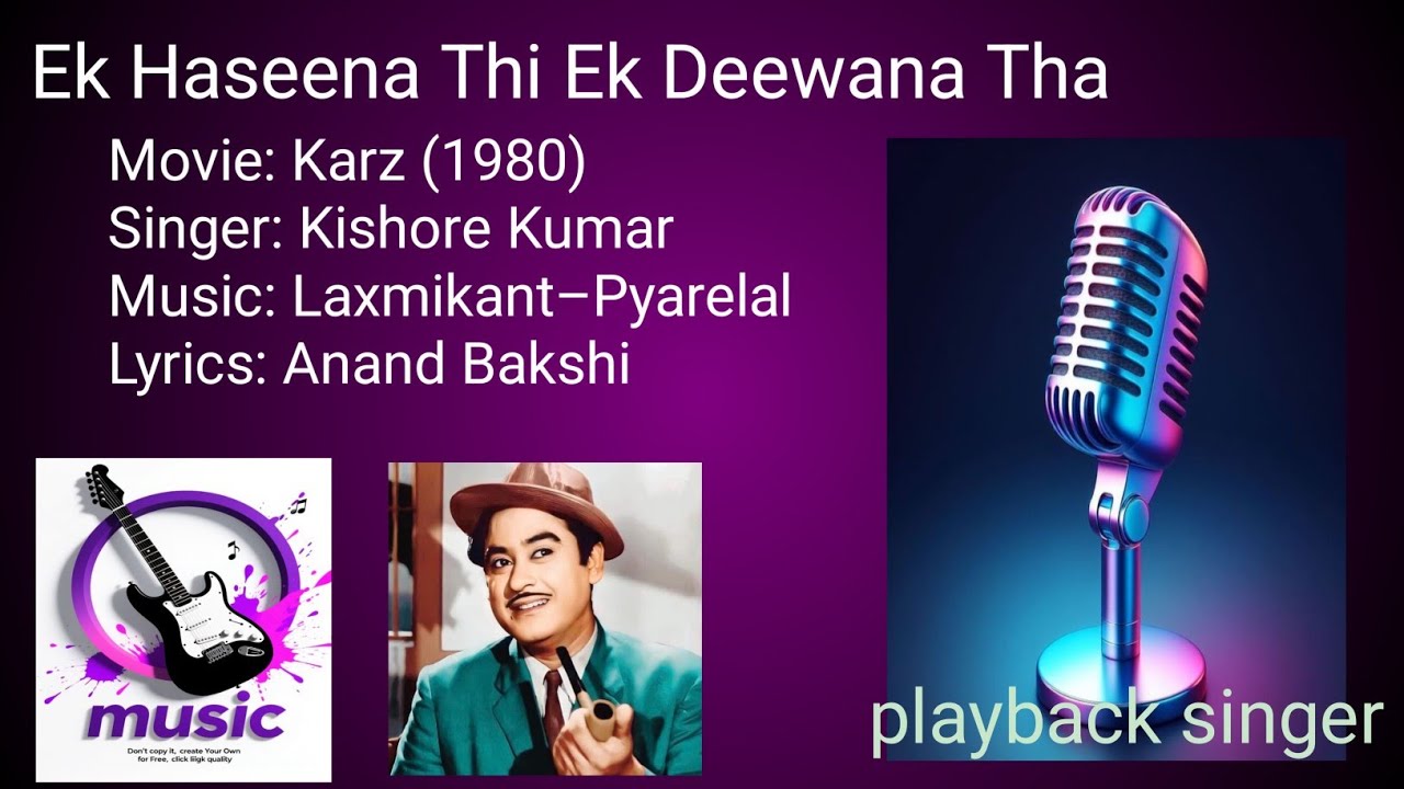 Ek Haseena Thi Ek Deewana Tha | Classic Bollywood Romantic Song 🎶❤️