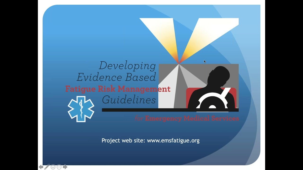 Fatigue Risk Management in EMS  Project Summary and Webtool Demo