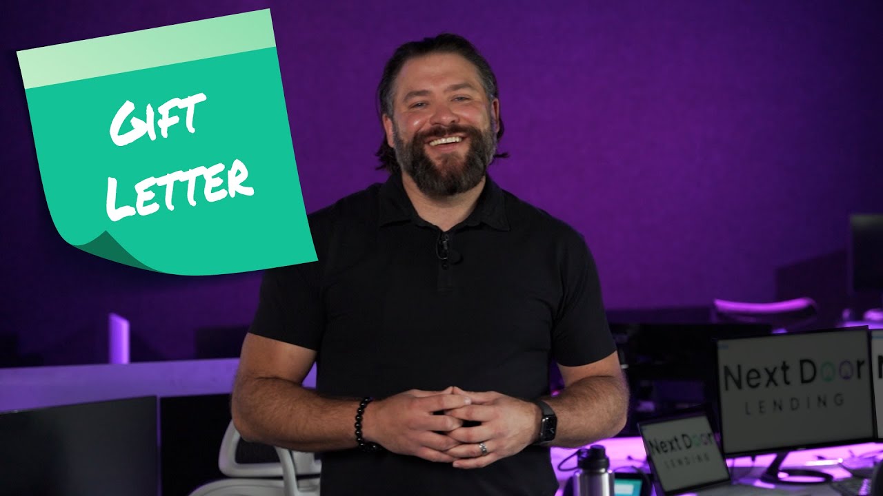 What is a Gift Letter?