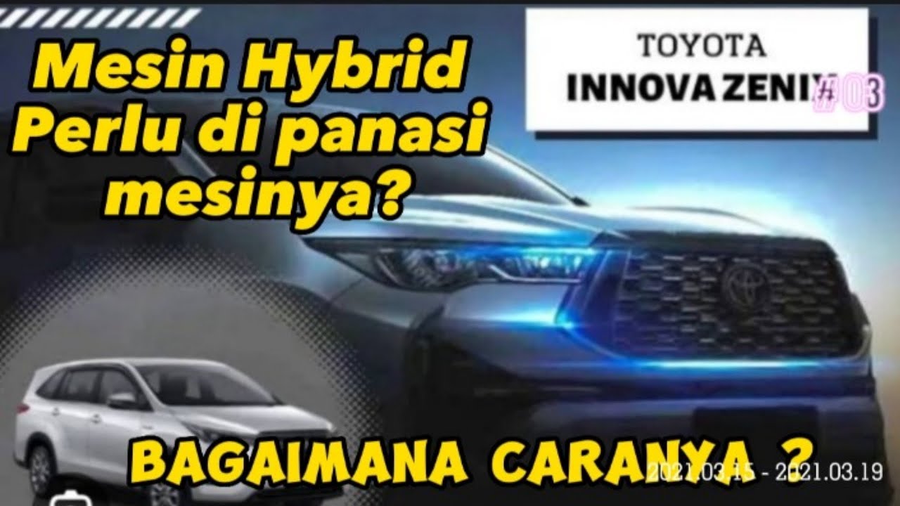 Mesin Hybrid Butuh di panasi ⁉️Innova zenix Mode inspection Off sistem hybrid