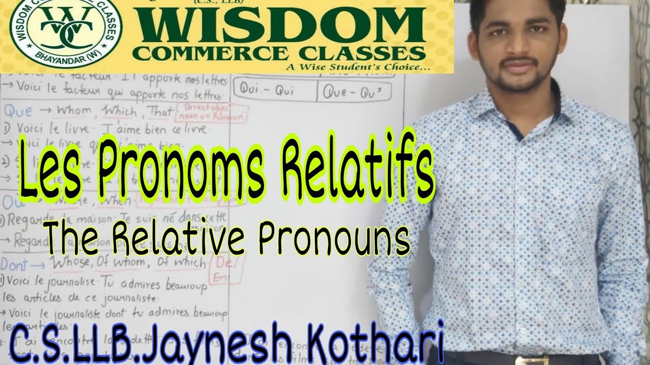 Les Pronoms Relatifs II The Relative Pronouns II French II #33