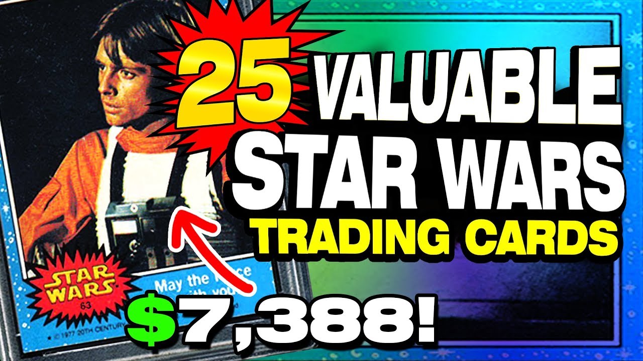 Top 25 Most Valuable STAR WARS cards from the 1977 Topps Star Wars Set