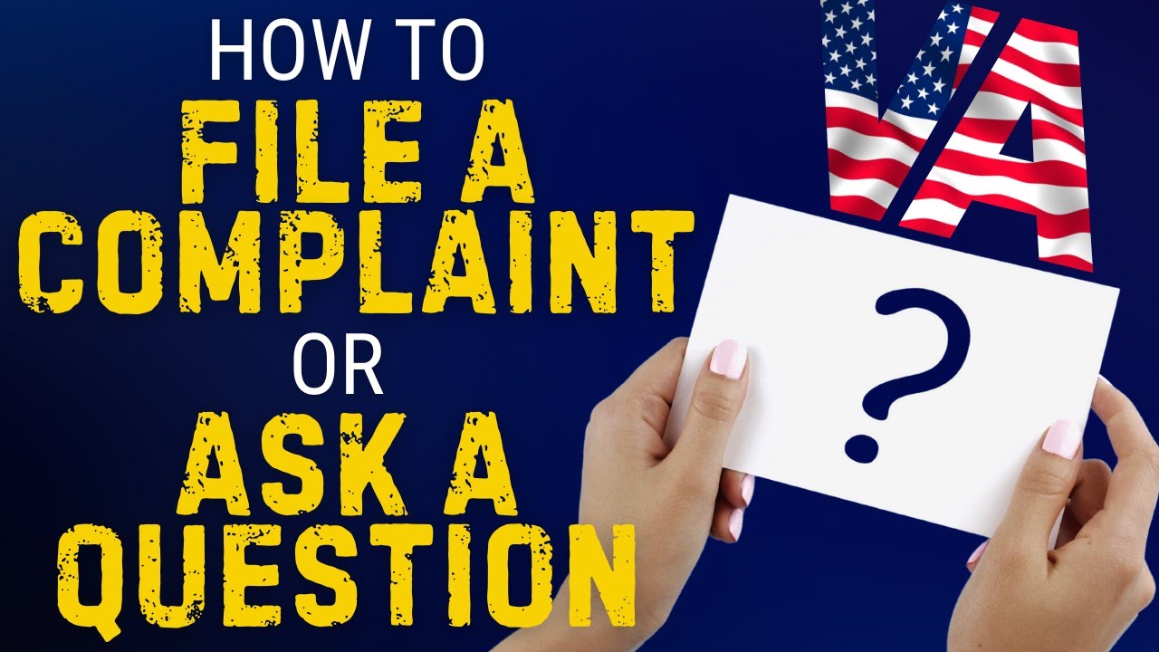 How to file a VA complaint, ask a question, or submit an inquiry?