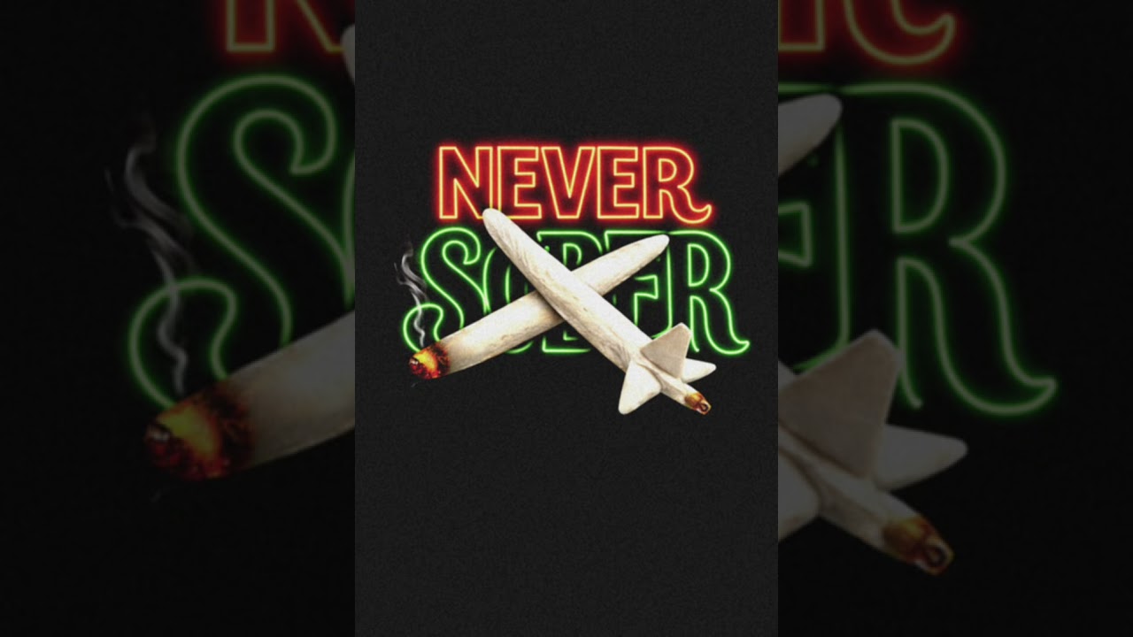 Never Sober feat (Gringo The Mc & FTW Von)