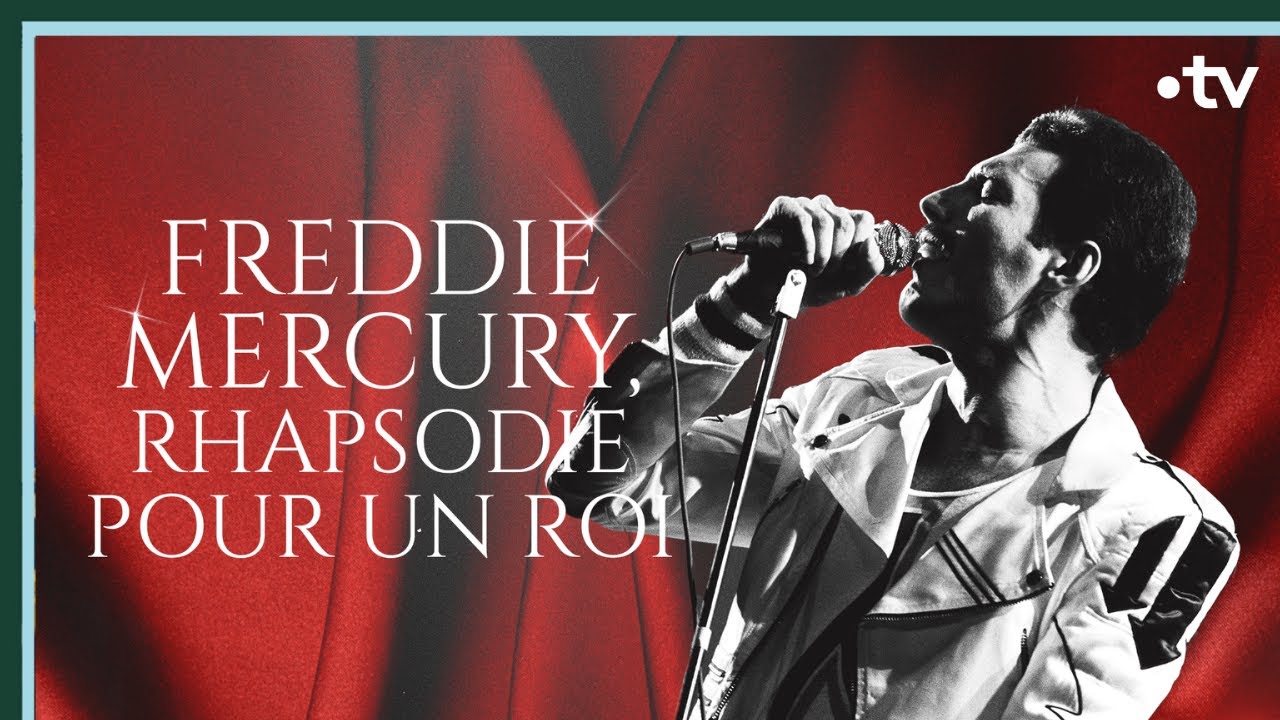 Freddie Mercury, rhapsodie pour un roi - Culture Prime