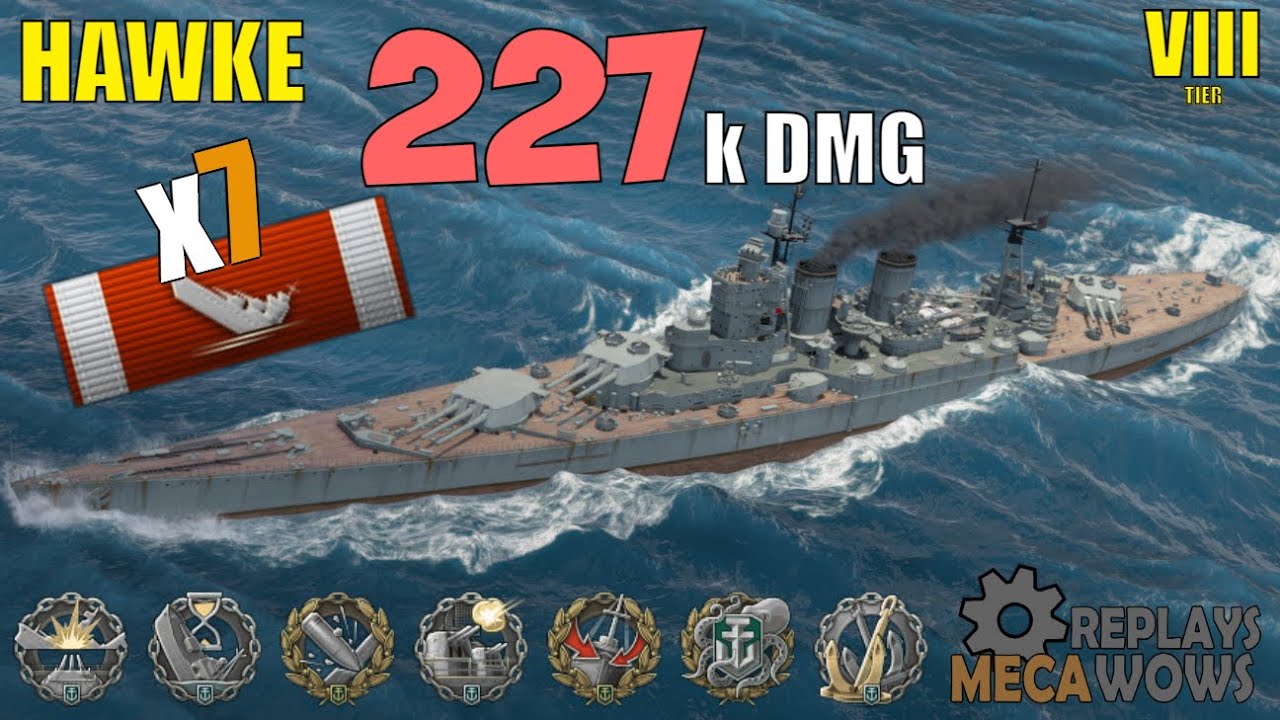 Hawke 7 Kills & 227k Damage | World of Warships Gameplay