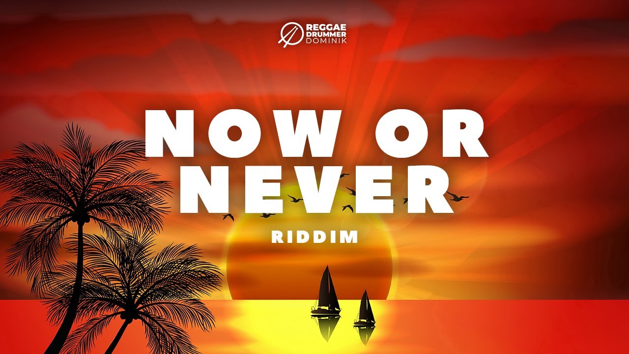►FREE◄ Reggae Instrumental Beat 2023 | NOW OR NEVER Riddim