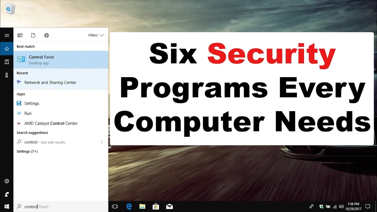 Six Security Programs Every Computer Needs | Windows PC Security Guide