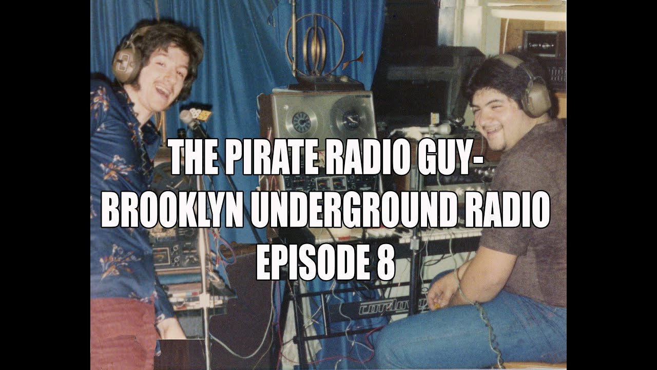The Pirate Radio Guy-Episode 8
