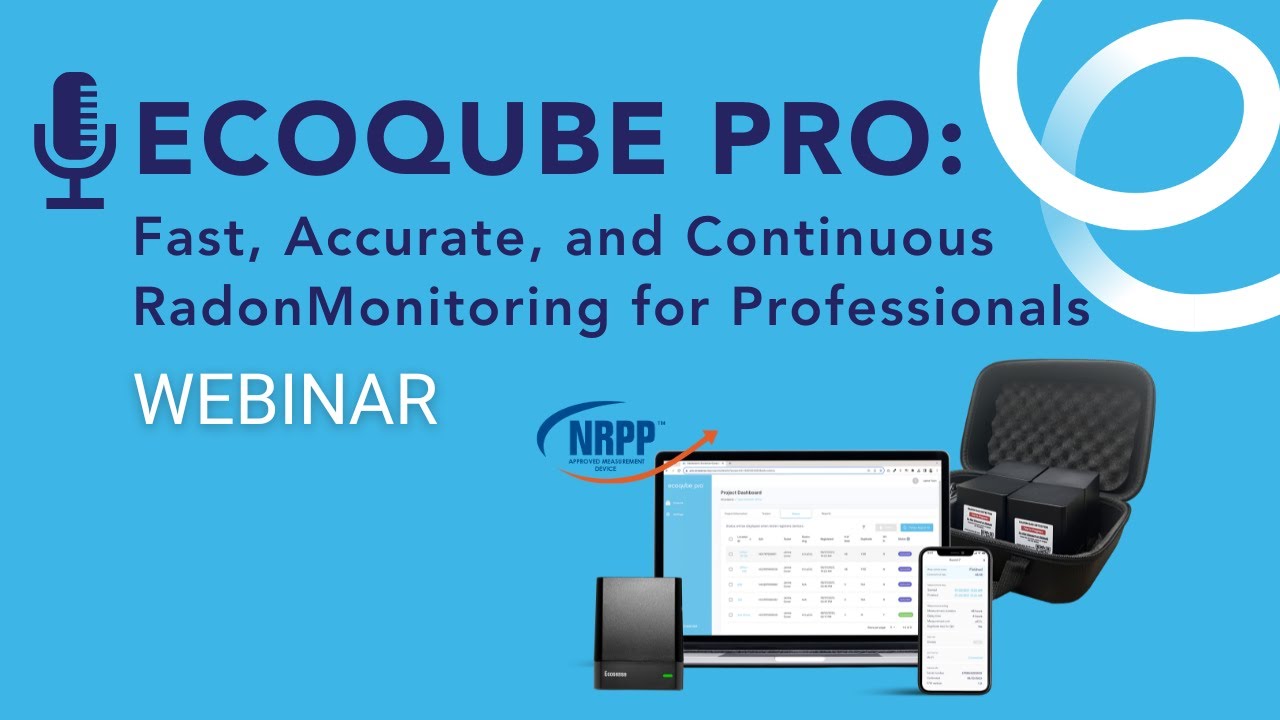 EcoQube Pro: Fast, Accurate, and Continuous Radon Monitoring for Professionals