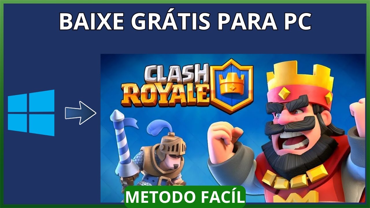 Como Jogar Clash Royale PC - Windows
