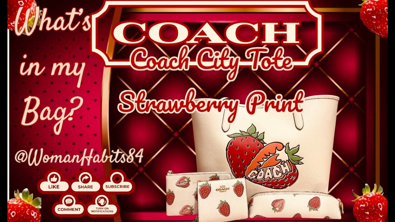 New! What's in my Bag? Coach Strawberry City Tote! 👜🤍🍓🤍