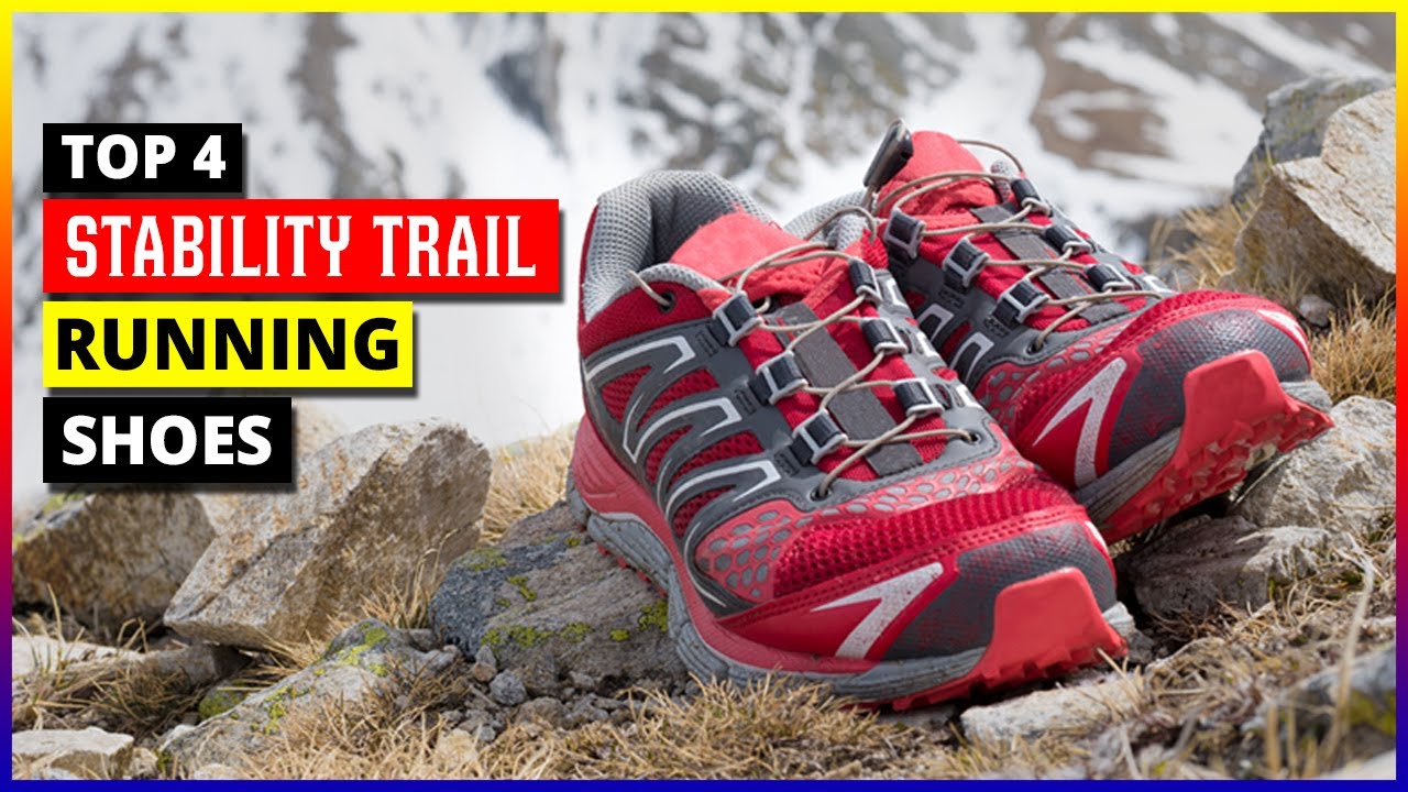 Top 4 Best Stability Trail Running Shoes 2026 [Expert Review & Buying Guide]