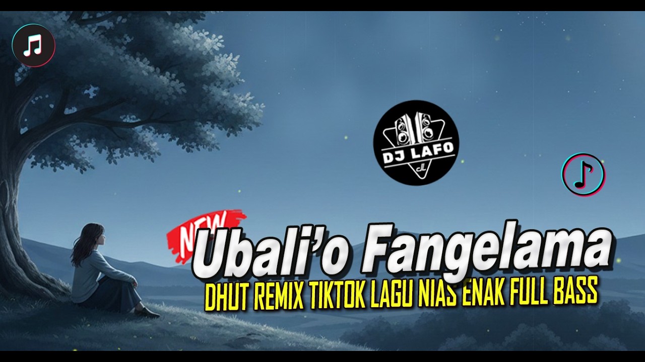 LAGU NIAS DHUT REMIX - UBALI'O FANGELAMA (ROCKY B.E DUHA) - by DJ LAFO