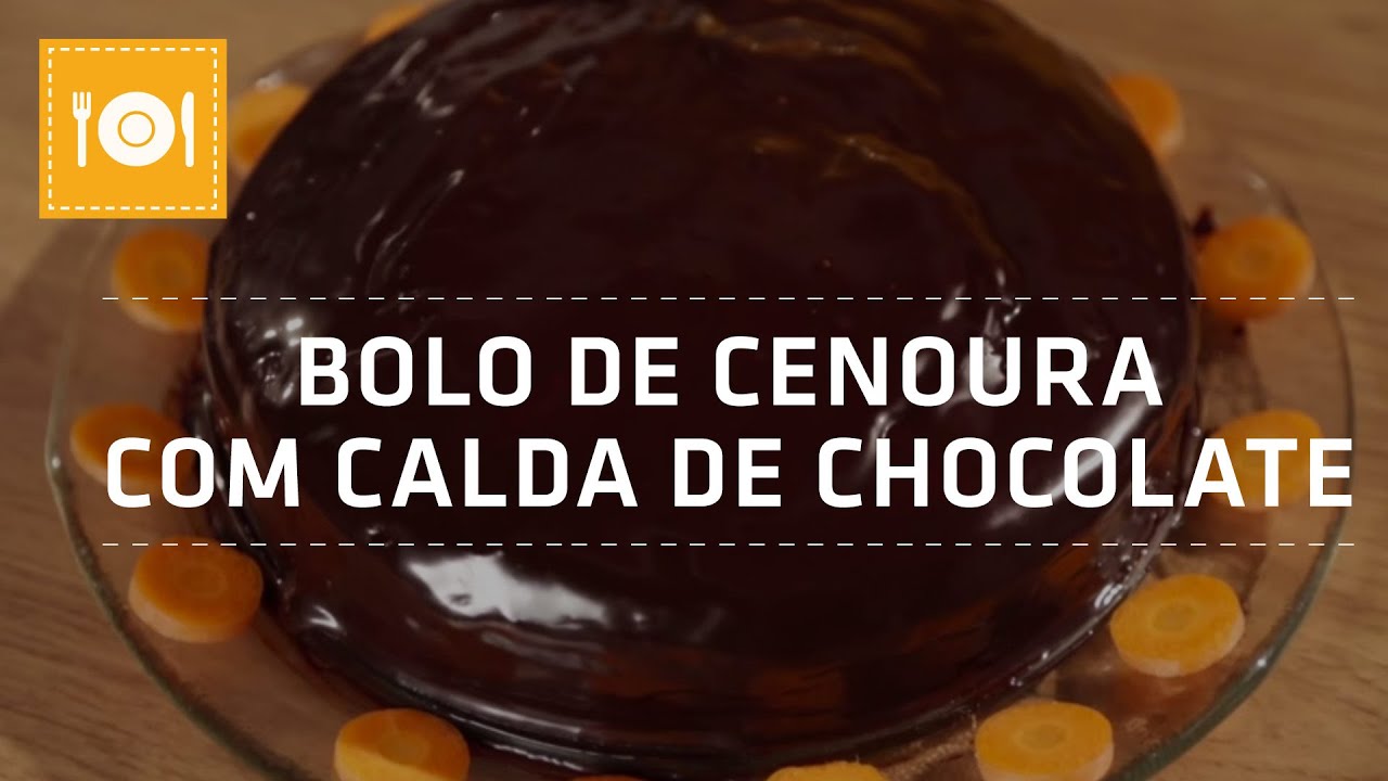 BOLO DE CENOURA COM CHOCOLATE | Receita | Shoptime