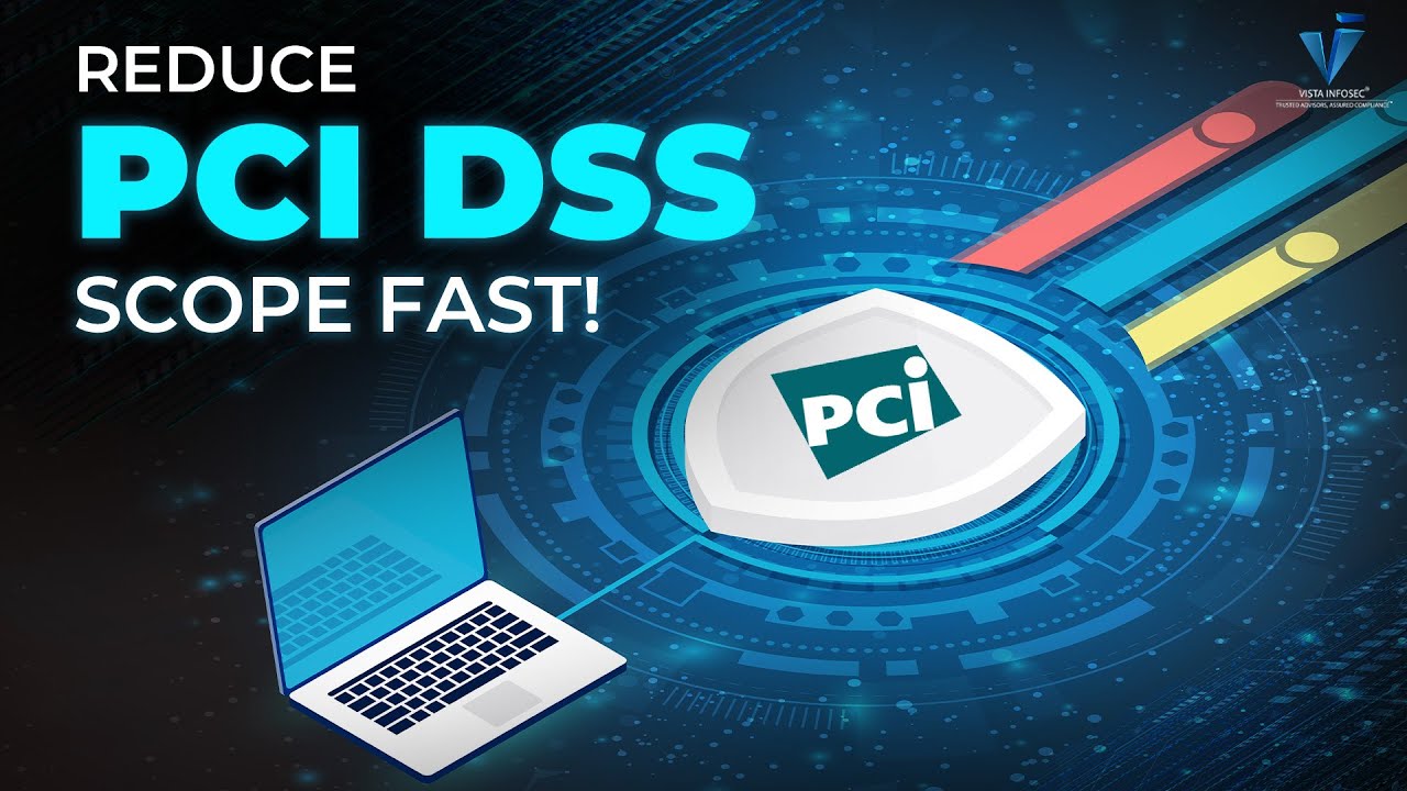 Webinar | PCI DSS - 5 Simple Techniques to reduce scope