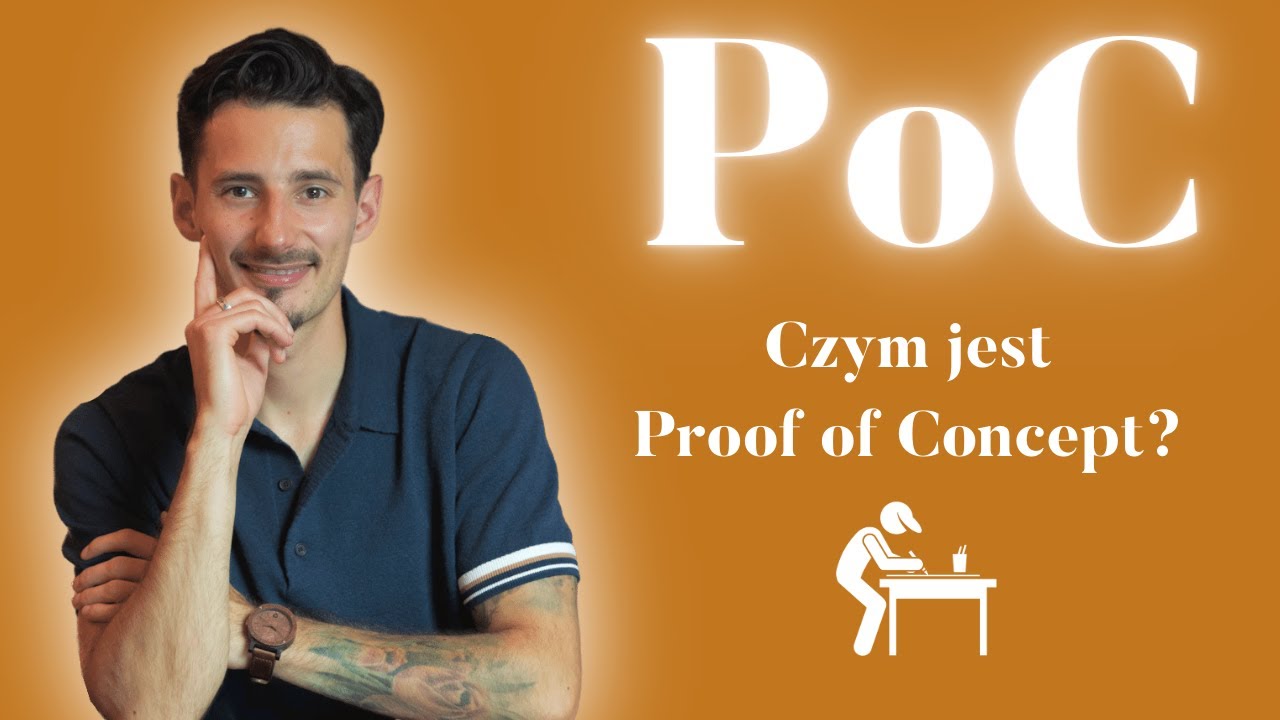 Proof of Concept - co to PoC? Do czego służy i jak zrobić to dobrze? | BizMentor