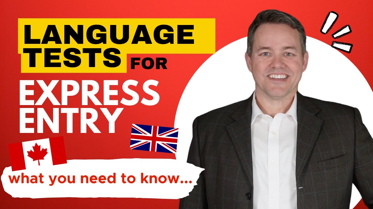 How to choose the Language test for Express Entry