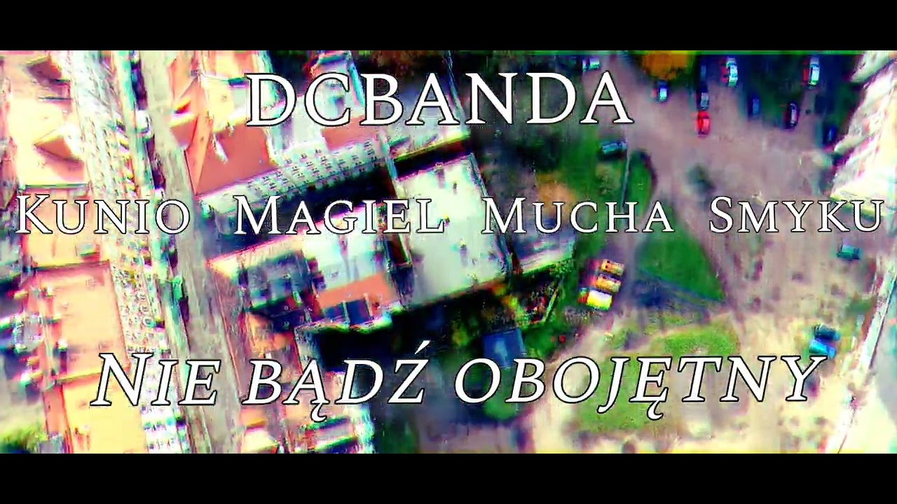 DCBanda - Nie bądź obojętny