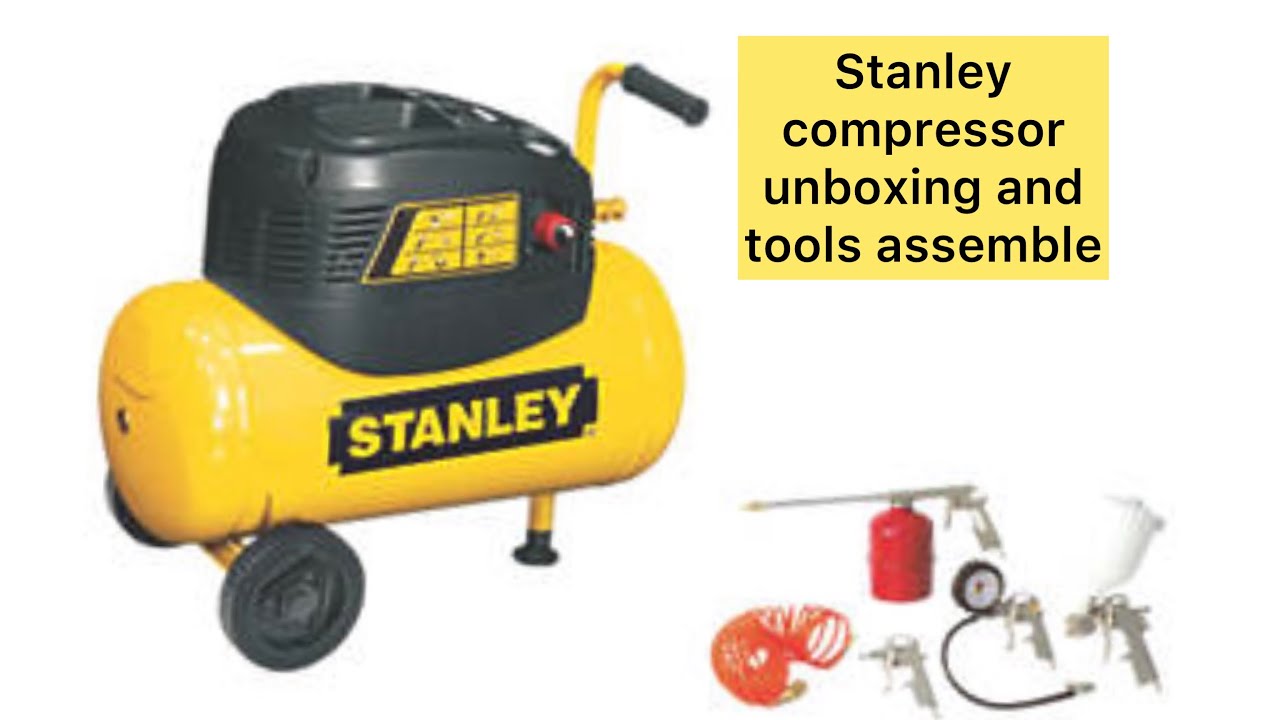 Stanley air compressor unboxing and tool assemble part 1