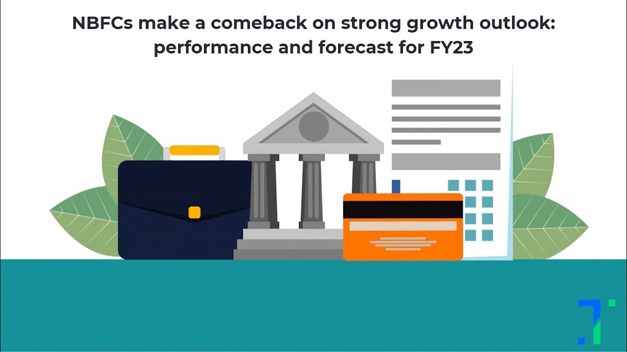 NBFCs make a comeback on strong growth outlook