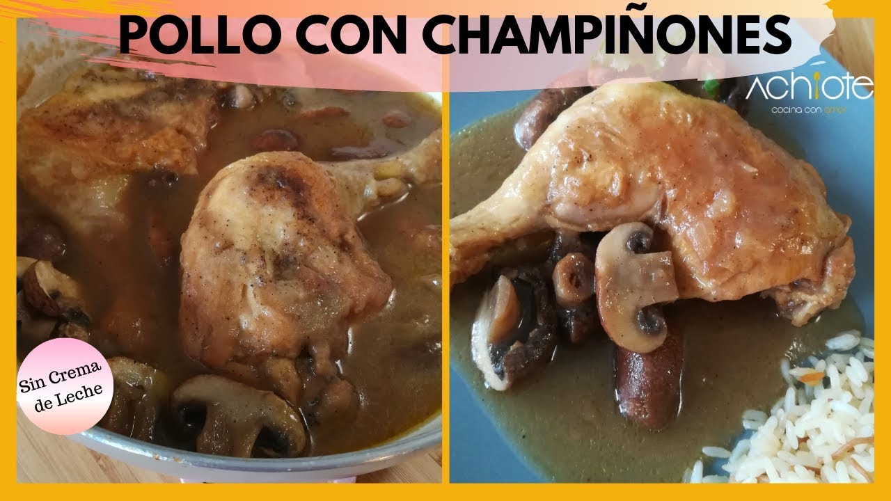 La MEJOR Receta de Pollo con Champi&ntilde;ones SIN Crema de Leche | Amo esta sencilla receta!