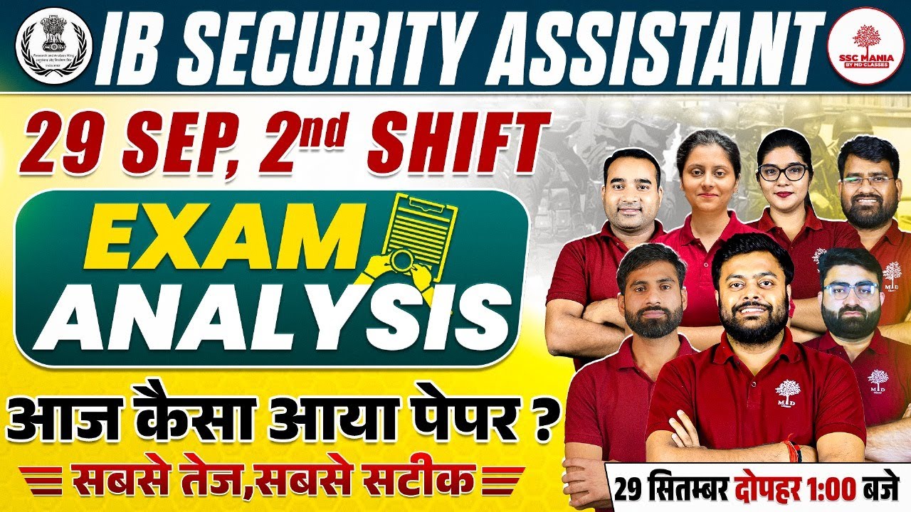 IB SA Exam Analysis 2025 | IB Security Assistant Exam Analysis Today | IB Exam Analysis Today Review