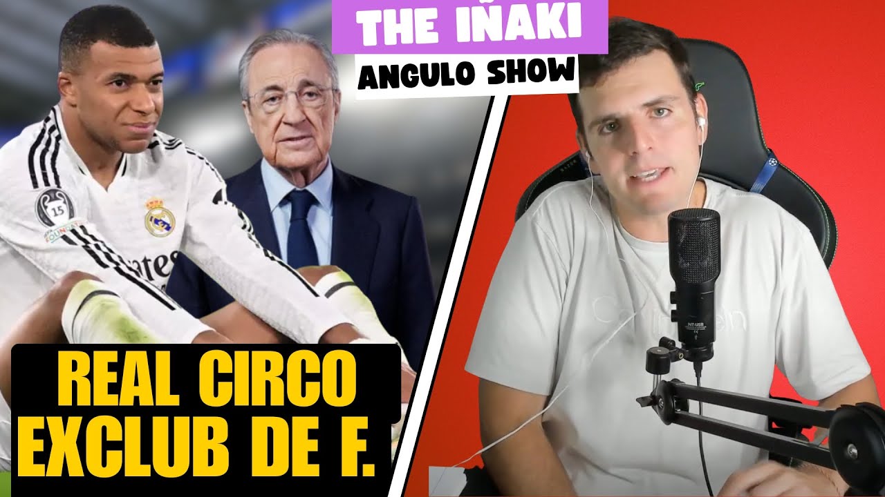OFICIAL: MBAPPE FUERA; OTRO EJEMPLO DEL CIRCO MADRID | THE IÑAKI ANGULO SHOW 25/2