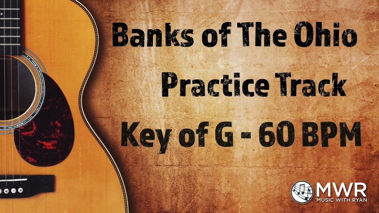 Banks of The Ohio - Key of G at 60 BPM - Practice Track!