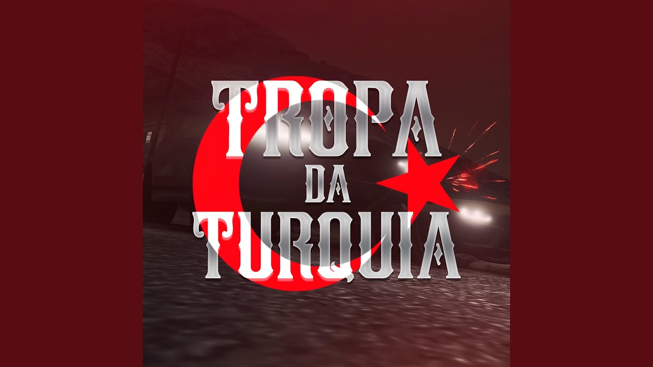 Tropa Da Turquia