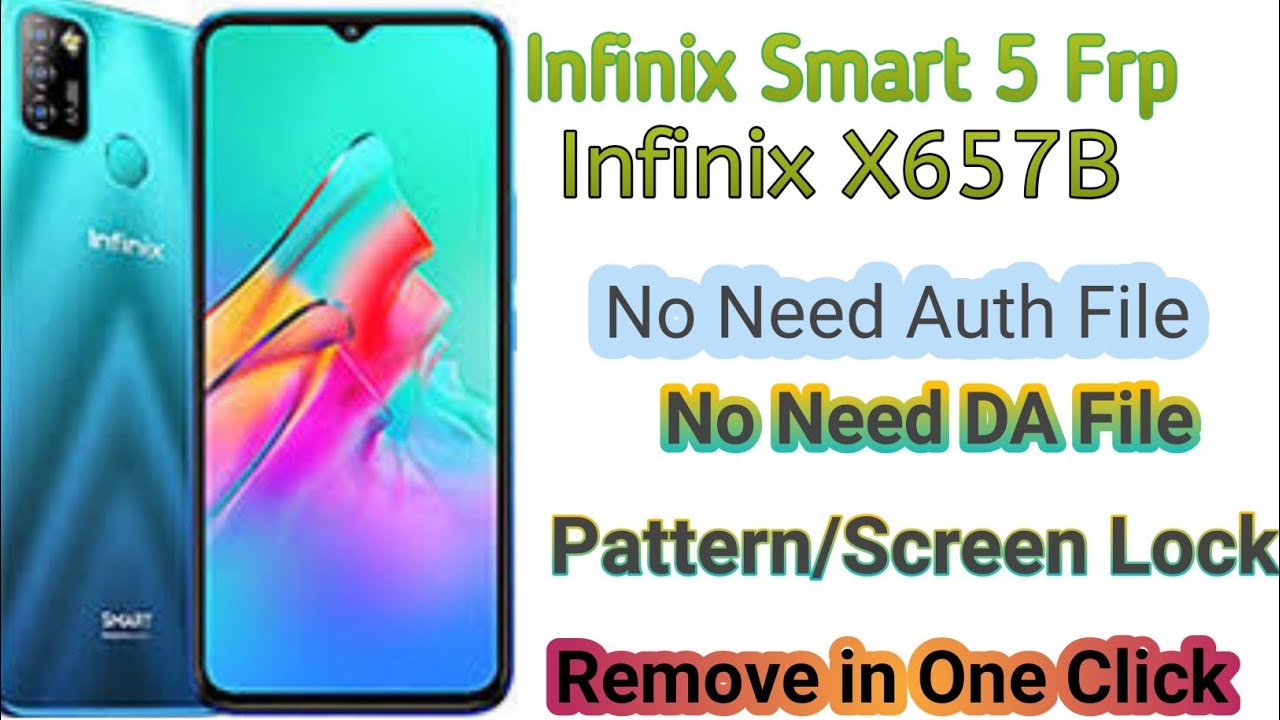 Infinix Smart 5 X657B Frp With Cm2