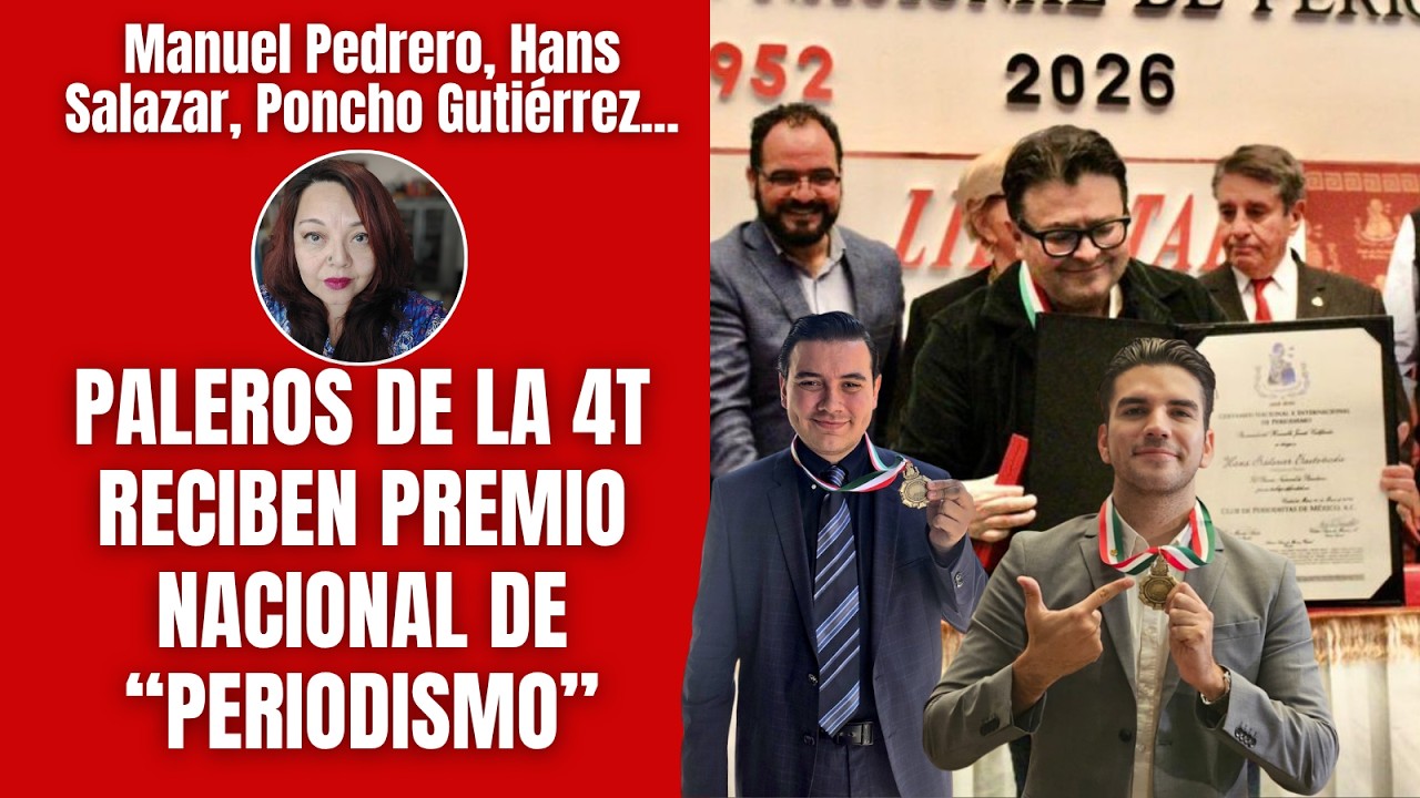 Paleros de la 4T reciben premio nacional de 