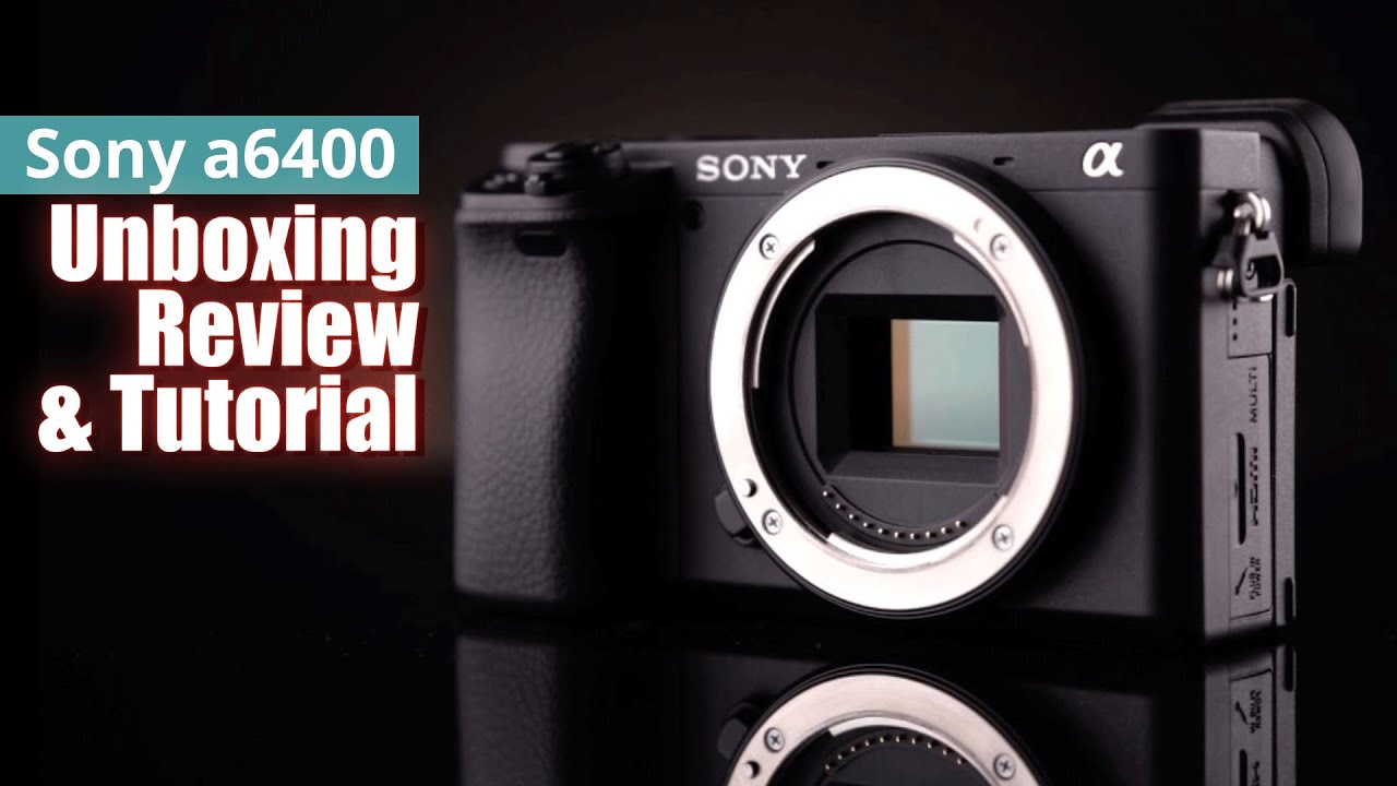 Sony a6400 ক্যামেরার আনবক্সিং, রিভিউ এবং টিউটোরিয়াল | Sony a6400 Tutorial | Camera Bazar