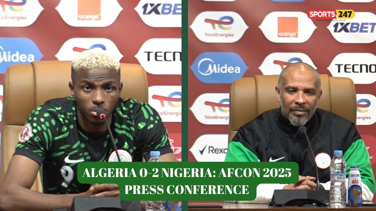 AFCON Press Conference ALGERIA 0-2 Nigeria: Victor Osimhen, Eric Chelle Say Focus Now On Morrocco