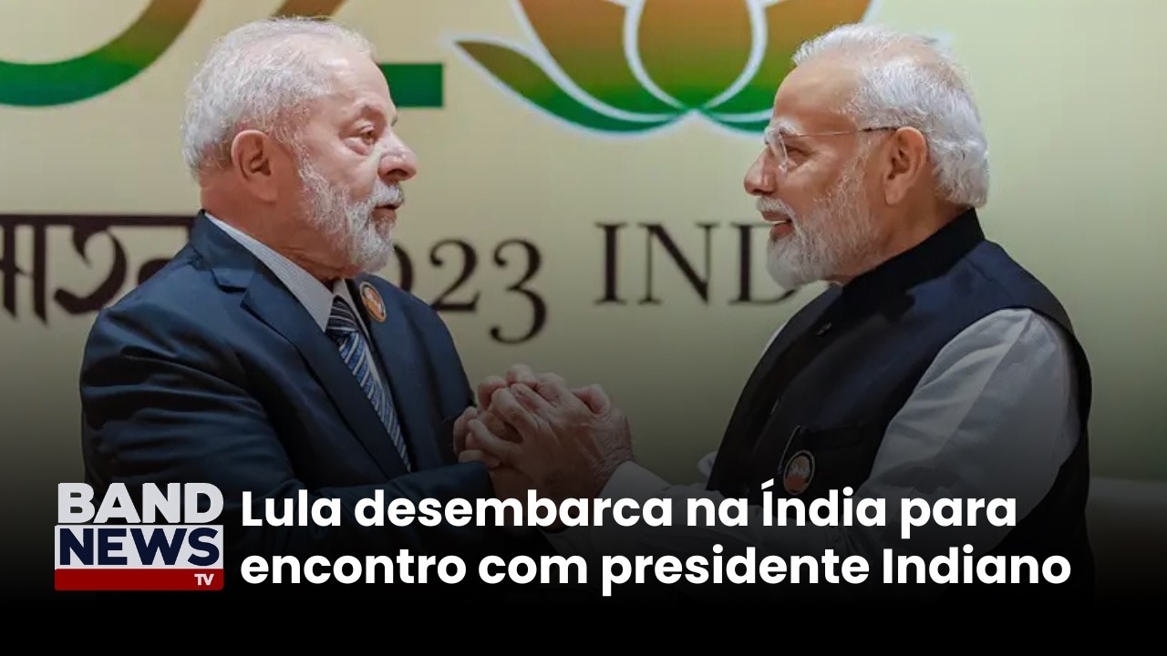 Lula chega na Índia para ampliar acordo de comércio | BandNews TV