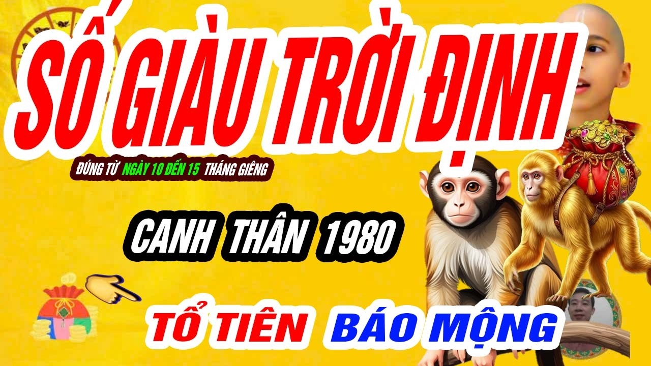 🐒 Canh Thân 1980: THÔNG MINH GẶP VẬN LỚN – Đúng từ ngày 10 đến 15 tháng giêng 2026 CƠ HỘI BẠC TỶ!