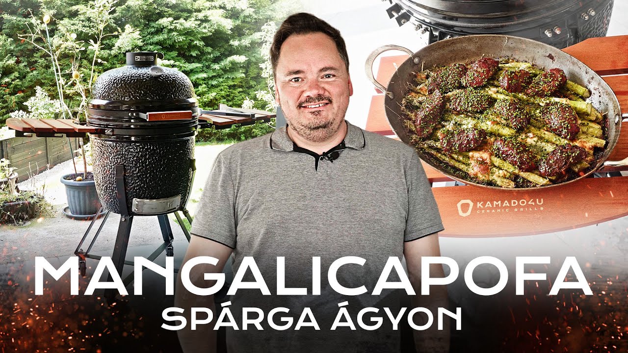 Nagyon omlós MANGALICAPOFA és Sajttal Sült SPÁRGA Kamado4u Kerámia Grillen