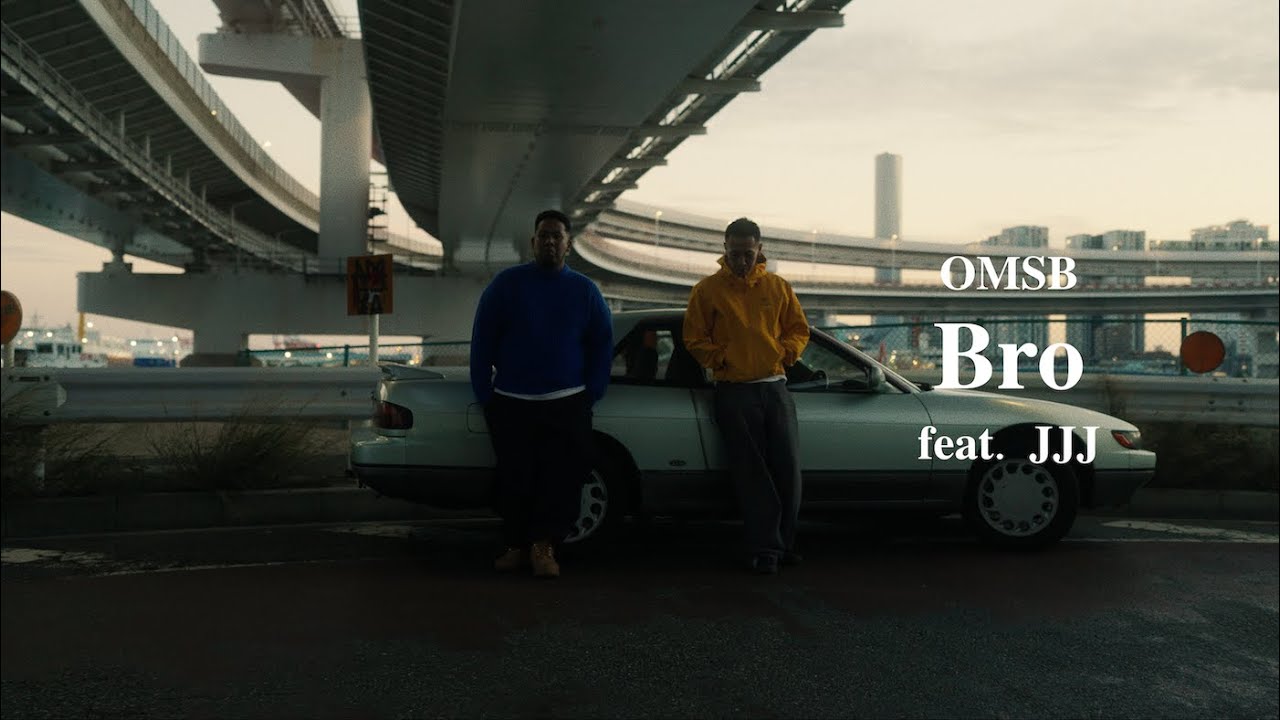 OMSB - Bro feat. JJJ