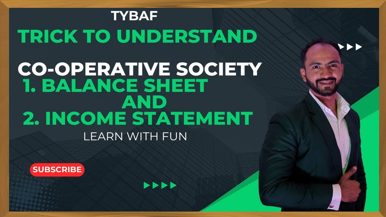 #1 Final Accounts for Co-operative Society | Financial Accounting | TYBAF | Siraj Shaikh | MCOM SEM3