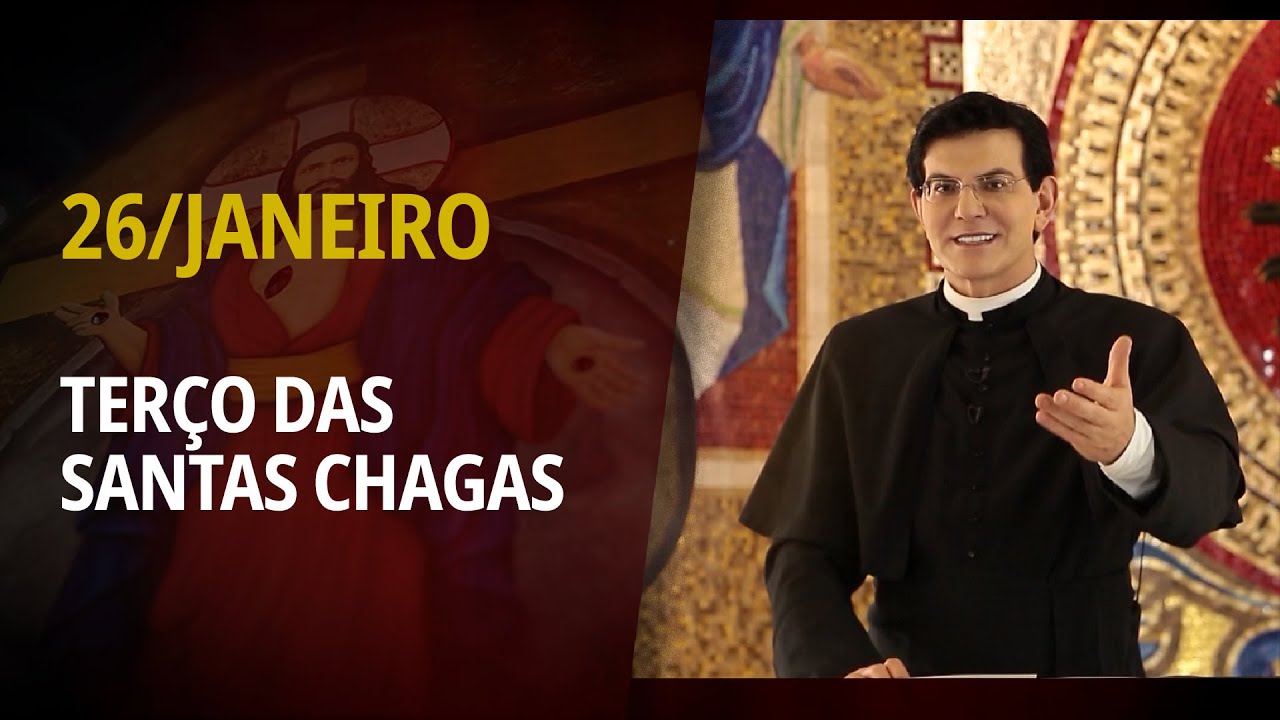 Terço das Santas Chagas | 26 de Janeiro de 2026 | @PadreManzottiOficial