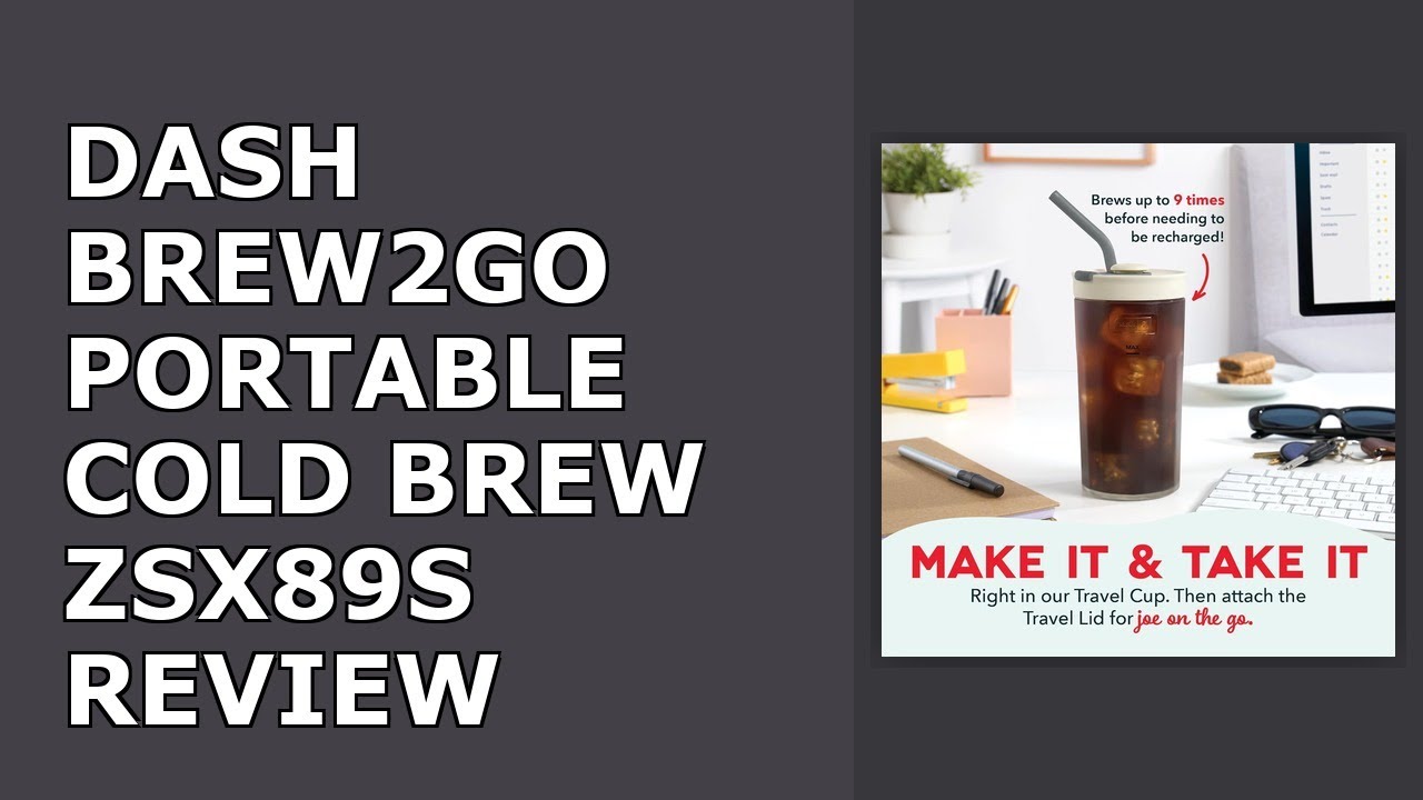DASH Brew2Go™ Portable Cold Brew System Review