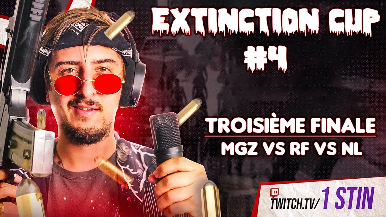 FINALE #EXTINCTION CUP : GAME #3 MGZ/RF/NL
