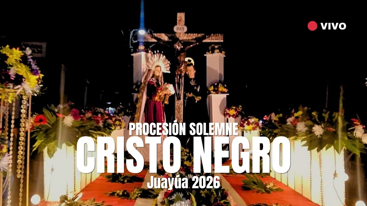 Procesión del CRISTO NEGRO de JUAYÚA en su Fiesta Patronal - EL SALVADOR 2026