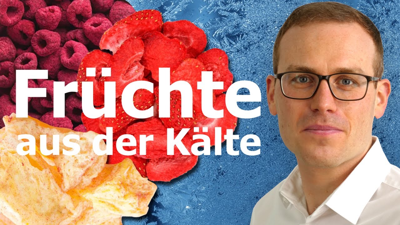 Wie gut und gesund sind gefriergetrocknete Früchte?