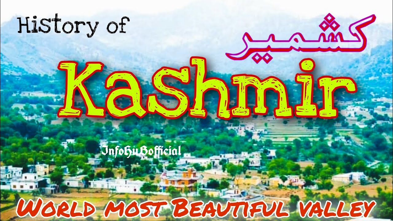 History of Kashmir | Heaven on Earth | Most Beautiful Valley in World | InfoHuBofficial