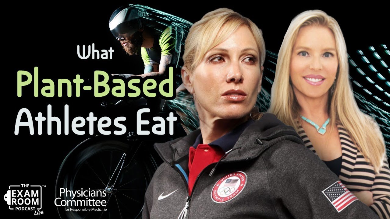 Plant-Based Diet for Athletes: Eat to Optimize Performance | Exam Room LIVE Q&A