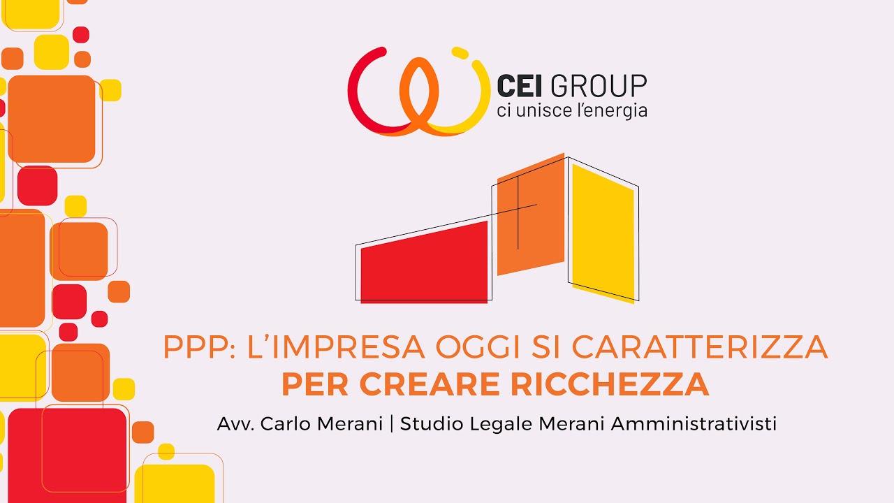 CEI GROUP | PPP: l'impresa oggi si caratterizza per creare ricchezza